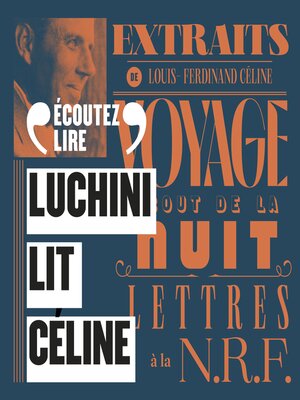 cover image of Luchini lit Céline (extraits choisis)
